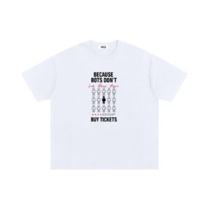 Bots Don't Buy Tickets (FANS) - Unisex Oversized Cotton T-Shirt