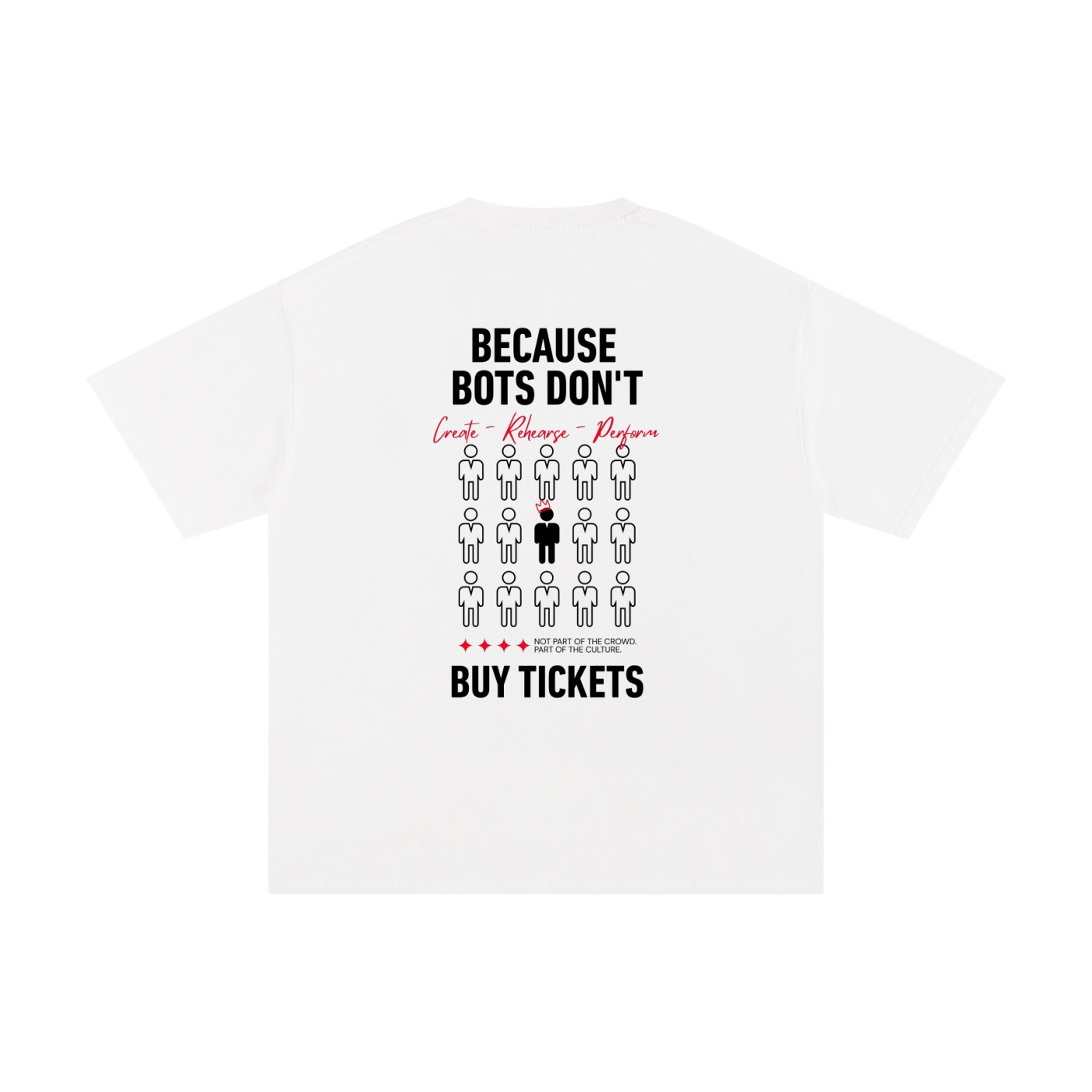 Bots Don’t Buy Tickets (Fans) – Unisex Pure Cotton T-Shirt